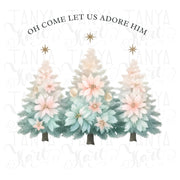 Oh Come Let Us Adore Him, Christmas Tree Design, Christian Christmas Bible Verse PNG, Religious Christmas for Girly Sublimation Download