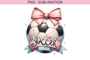 Coquette Soccer Mama PNG, Retro Soccer Shirt Designs & Game Day Sublimation, Digital Download for Soccer Mom Life