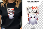 Say Boo to Drugs Funny Halloween PNG - Instant Digital Download