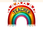 Teacher PNG, Rainbow Sublimation Design, Vintage Teacher Life PNG, Retro Inspired Graphic, Teacher Appreciation, First Grade T-Shirt Design