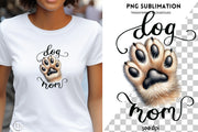 Dog Mom PNG Digital Print for Commercial Use, Dog Mama Shirt Sublimation Graphics Instant Download, Paw Print Design, Tshirt Sublimation