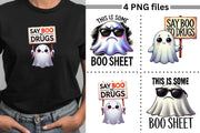 Cute Ghost Sublimation, Spooky Halloween Design Digital Download, Say Boo to Drugs T-Shirt PNG, This Is Some Boo Sheet, Transparent Designs