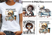 Nightmare Before Coffee Sublimation Design Set, Skeleton & Horror PNG Print, Spooky Season, Coffee Quotes, Halloween Shirt Designs