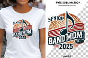 Senior Band Mom 2025 PNG, Retro Marching Band Mom Design, Music Note Sublimation, Digital Download, Transparent Digital Design