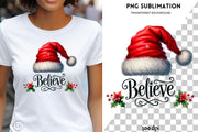 Believe Christmas PNG Hat, Sublimation Graphic, Cute Christmas Vibes Download, Holiday Design, Merry Xmas Instant Downloads, Christmas Gift