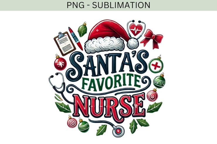 Santa's Favorite Nurse PNG, Cute Nurse Christmas Shirt Design for Holiday Gifts & Merry Xmas Vibes, Nurse Christmas PNG, Christmas Vibes