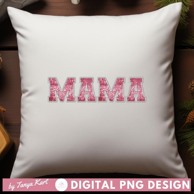 Mama Sublimation PNG - Sequin Letters