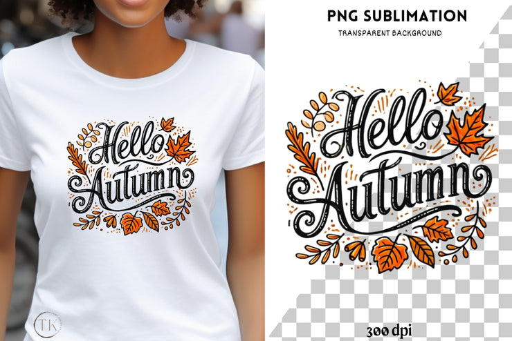 Hello Autumn, Fall Vibes, Digital Print for Tshirt Designs & Card Making, Sublimation PNG, Retro Fall, Transparent Fall, Crafting Download