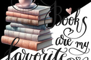 Books Are My Favorite for Book Lover Gift