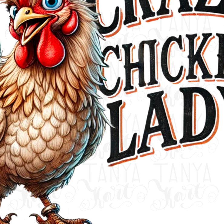 Crazy Chicken Lady, Funny Sublimation PNG, Crazy Chicken Shirt Art, Printable Digital, Quirky Chicken Lady, Farm Animal PNG