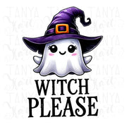 Witch Please Png Ghost, Spooky Halloween Witch Hat Design, Ghost Sublimation Printable, Transparent Digital Download, Spooky Vibes Design