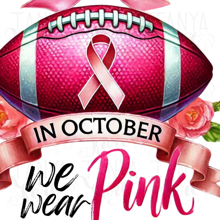 In Ocrober We Wear Pink, Coquette Stronger Than Cancer Tee, Breast Cancer Awareness, American Football Pink Ribbon Sublimation Shirt