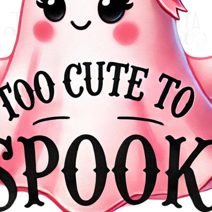 Too Cute to Spook Halloween PNG, Pink Ghost Sublimation for Kids Ghost Shirts & Spooky Babe Sticker Designs, Funny Halloween, Cute Ghost