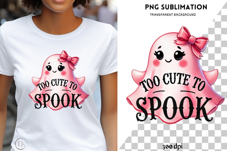 Too Cute to Spook Halloween PNG, Pink Ghost Sublimation for Kids Ghost Shirts & Spooky Babe Sticker Designs, Funny Halloween, Cute Ghost