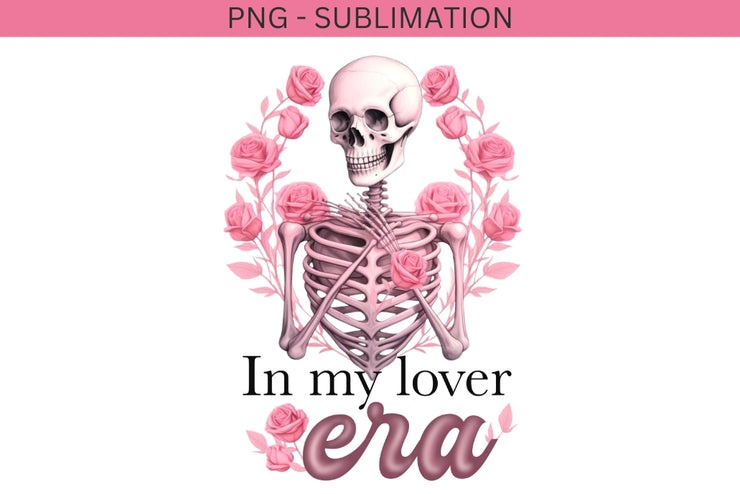 In My Lover Era for Sublimation Designs