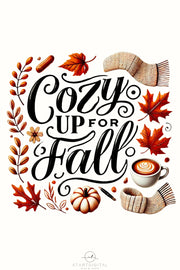 Cozy Up for Fall, Fall Vibes Digital Print, Retro Autumn Leaves PNG Design, Cozy Fall Shirt Design, Sublimation PNG for Tshirt & Card Making