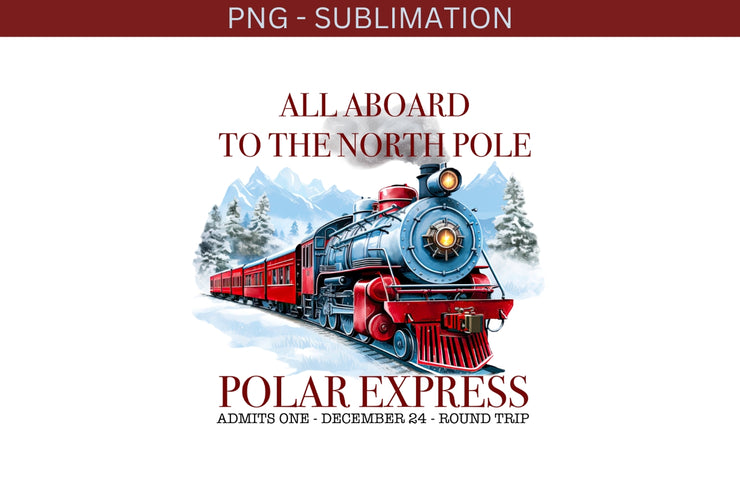 Polar Express PNG, Merry Christmas Sublimation Design