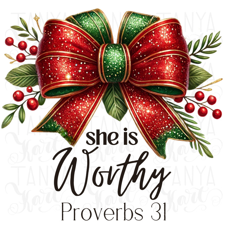 She Is Worthy PNG | Proverbs 31 Christian Sublimation Design with Coquette Bow for Women’s Faith Shirts, Religious Digital Bible Verse PNG