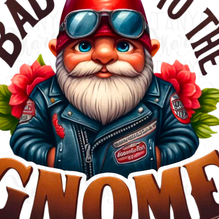 Bad to the Gnome PNG, Motorcycle Rider Graphic, Gnome Biker Sublimation for Tshirt Designs, Motorcycle Gnome Print for Crafting Projects