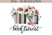 Booktrovert Png for Sublimation, Book Wildflowers Png Digital Download