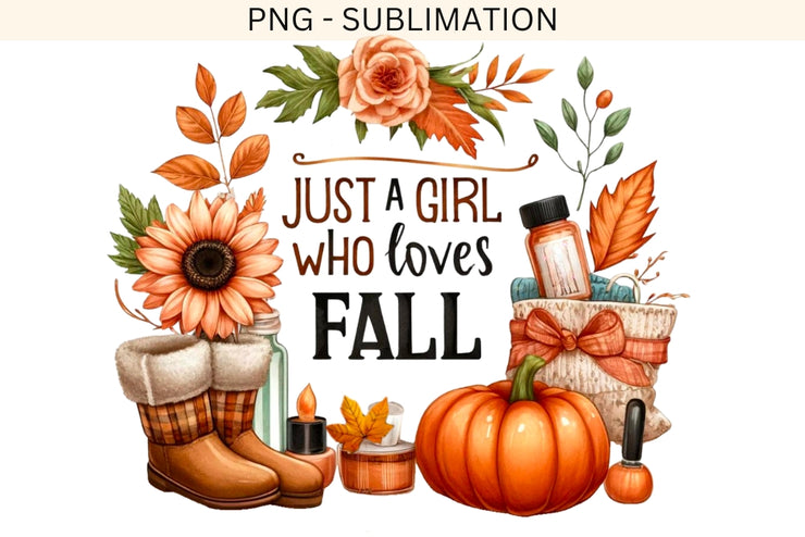 Just a Girl Who Loves Fall PNG, Cozy Season & Autumn Leaves Sublimation, Retro Fall Shirt Design, Digital Download, Autumn Aesthetic