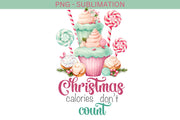 Christmas Calories Dont Count, Digital Download, Pastel Christmas Desserts