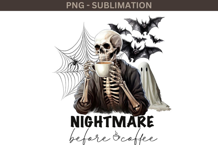 Nightmare Before Coffee PNG, Spooky Season Halloween