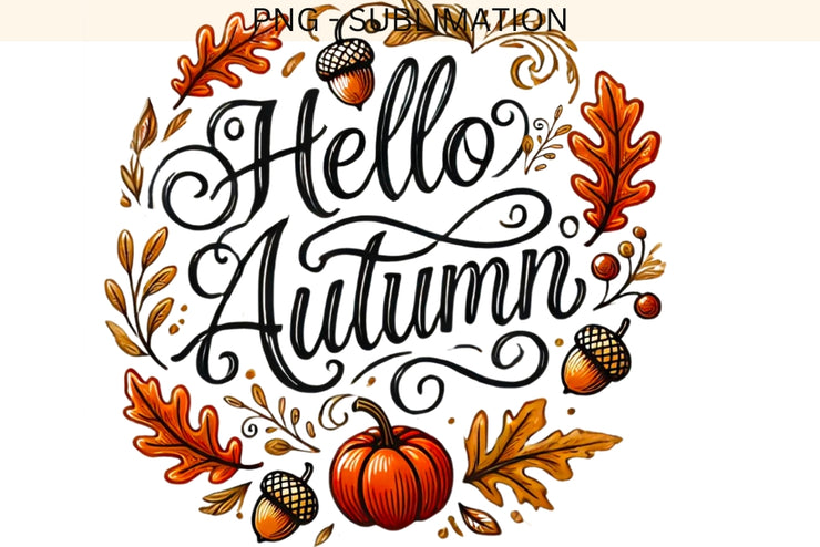 Hello Autumn Sublimation PNG for Fall Shirt Designs, Autumn Leaves Transparent Design, Instant Download, Retro Fall Vibes Digital Print