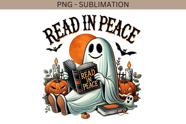 Read in Peace PNG, Ghost Reading Books Sublimation Design for Halloween Shirts & Dark Romance Transparent PNG, Digital Downloads, DTF Design