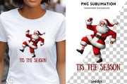 Tis the Season PNG, Funny Santa Claus Christmas Shirt Design for Holiday Sublimation & Instant Download, Retro Christmas, Merry Christmas