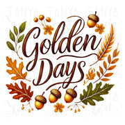 Golden Days Autumn Leaves PNG, Retro Fall Vibes Sublimation Design for Digital Prints, T-Shirts & Card Making, Fall PNG Instant Download