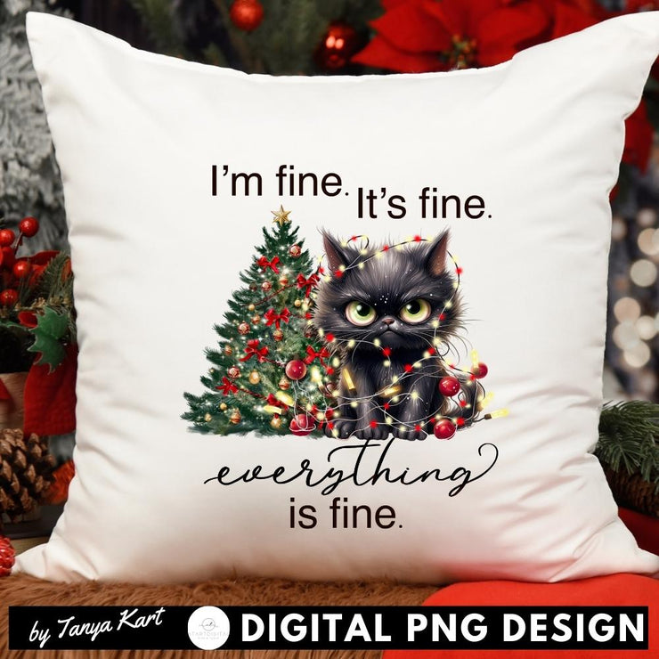 I'm Fine It's Fine Everything Is Fine Png Sublimation