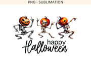 Happy Halloween Dancing Pumpkin Skeletons PNG, Funny Sublimation Design for T-Shirt, Party, Digital Download, Dancing Skeleton, Pumpkin Head