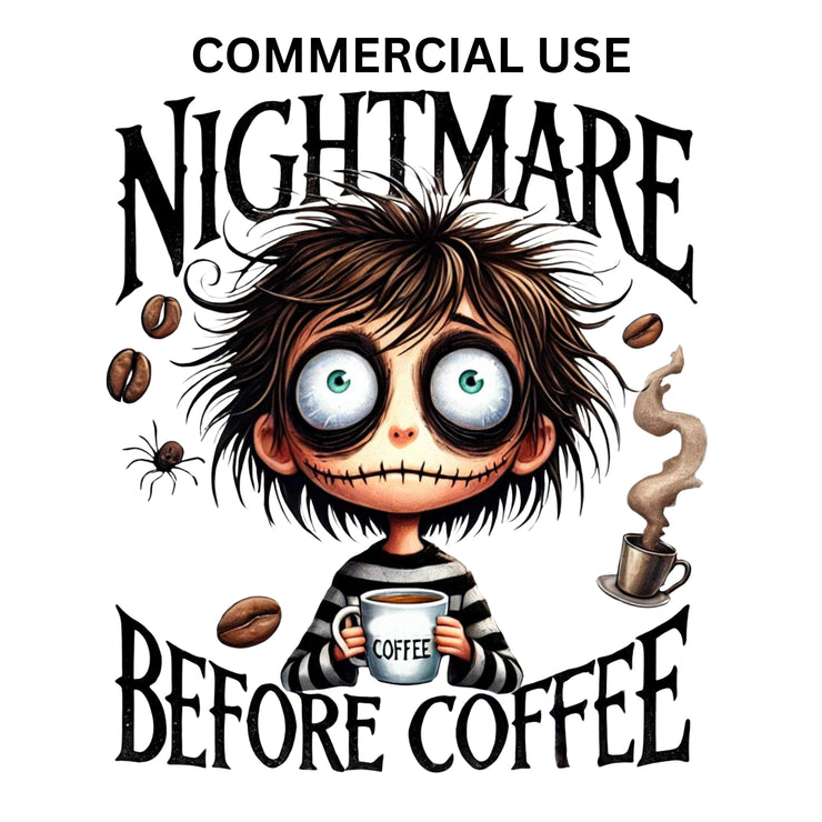 Nightmare Before Coffee Sublimation Design Set, Skeleton & Horror PNG Print, Spooky Season, Coffee Quotes, Halloween Shirt Designs