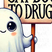 Say Boo to Drugs Funny Halloween PNG: Sublimation Design