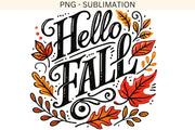 Hello Fall PNG - Digital Leaf Print for Card Making, Autumn Leaves Sublimation PNG, Transparent Designs for DIY Shirts, Fall Vibes Png