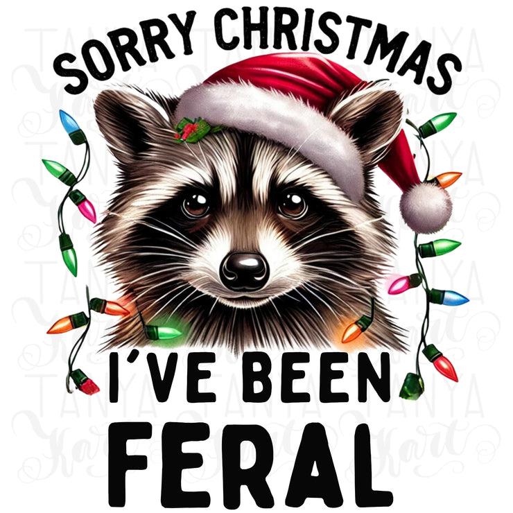 Sorry Santa, I've Been Feral PNG, Funny Raccoon Christmas Design for Preppy Holiday Shirts & Digital Downloads, Merry Christmas Sublimation