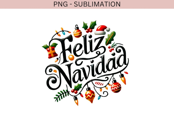 Festive Feliz Navidad for Shirt, Spanish Christmas Digital Print, Retro Merry Christmas PNG, Holiday Instant Download, Sublimation Graphics