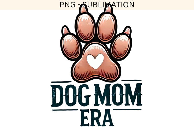 Dog Mama Era Print, PNG Sublimation, Paw Print Sweater Design, Dog Lover Shirts, Funny Dog Quote Digital Download, Digital Craft