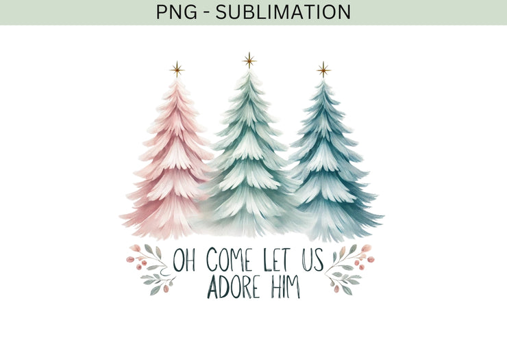 Oh Come Let Us Adore Him PNG | Christian Christmas Coquette with Bow, Bible Verse & Jesus Sublimation Design