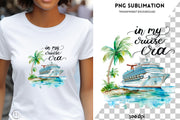 In My Cruise Era, Sublimation Design PNG, Family Vacation Tshirt Design