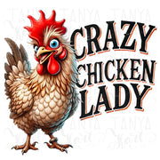 Crazy Chicken Lady, Funny Sublimation PNG, Crazy Chicken Shirt Art, Printable Digital, Quirky Chicken Lady, Farm Animal PNG