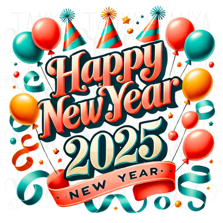 2025 New Year PNG Design, Holiday Shirt Print, Digital Download, Sublimation Design,Commercial Use Poster & Scrapbook Image,Iron-On Transfer