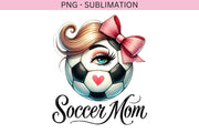 Soccer Mom for Shirt, Coquette Game Day Style, Soccer Designs & Retro Sublimation Shirt for Sport Mom, Digital Download PNG, Soccer Mom Life