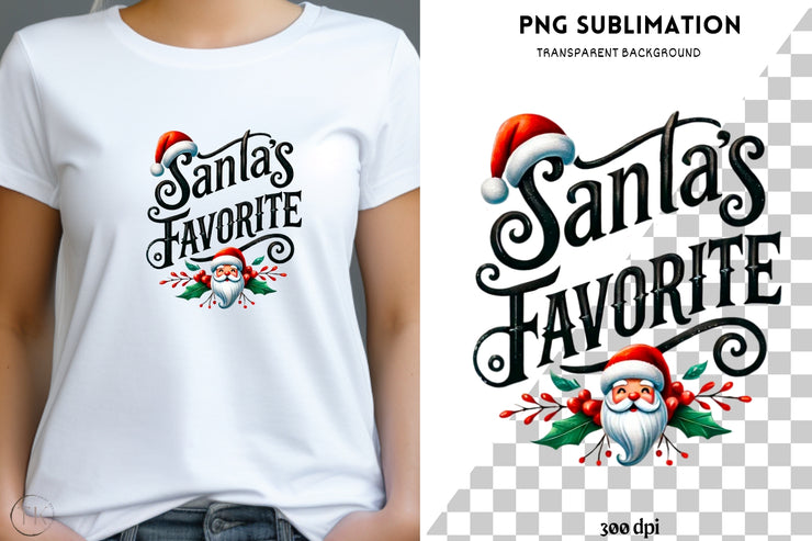 Santa's Favorite, Christmas PNG, Retro Shirt Design, Digital Download, Funny Christmas Tee, Sublimation Print, Festive Holiday Shirt Design