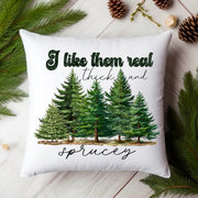 I Like Them Real Thick And Sprucey Png, Holiday Sublimation