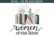 Women of The Bible Png for Sublimation