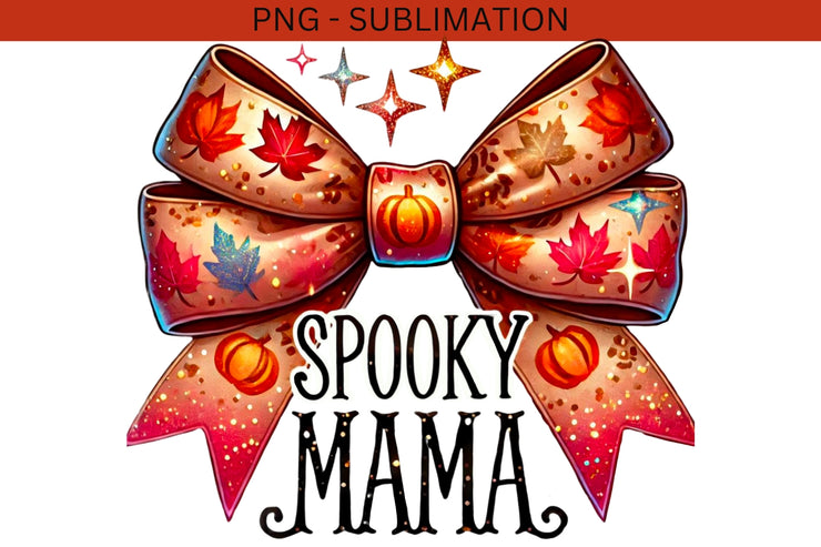 Spooky Mama Sublimation Designs, Halloween PNG for Coquette & Gothic Girly Projects, Autumn Mom, Bow PNG, Shirt, Fall Crafting