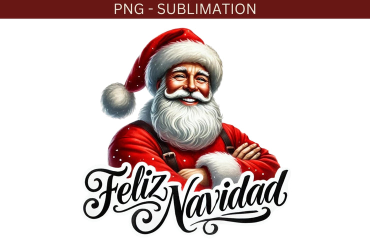 Feliz Navidad PNG, Santa Claus PNG Digital Download, Christmas Shirt Designs, Holiday PNG Design, Instant Download for Card Making, Crafting