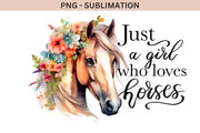 Just A Girl Who Loves Horses Png